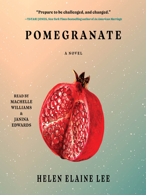 Title details for Pomegranate by Helen Elaine Lee - Available